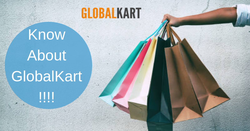 Know About GlobalKart