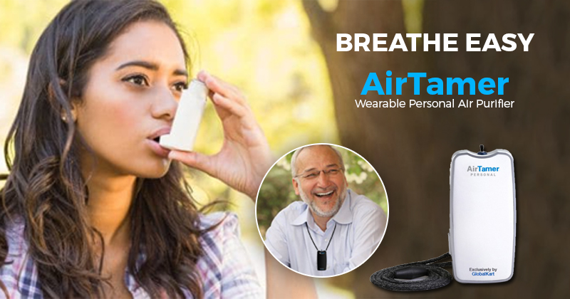 Are you suffering from Asthma? Breathe Easy with AirTamer, personal Air Purifier.